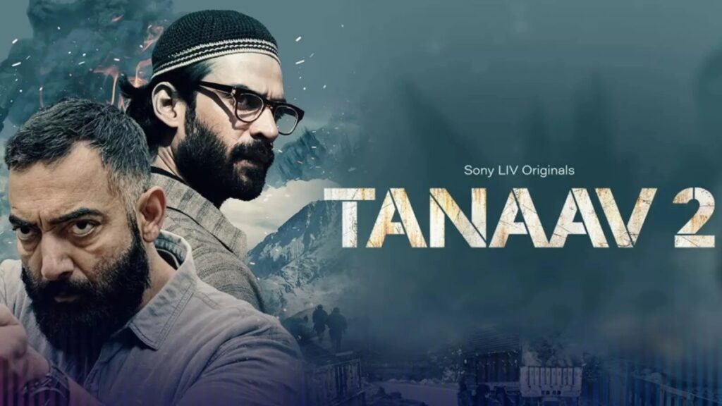 Tanaav Season 2: Revenge Fuels the Fire in Kashmir